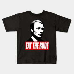 EAT THE RUDE - Hannibal Kids T-Shirt